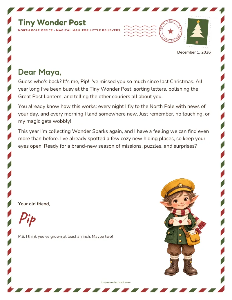 Printable elf return letter sample: an “I’m back” arrival letter for Maya from elf Pip, signed “Your old friend”